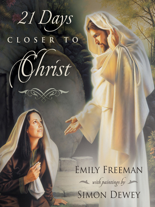 Title details for 21 Days Closer to Christ by Emily Freeman - Available